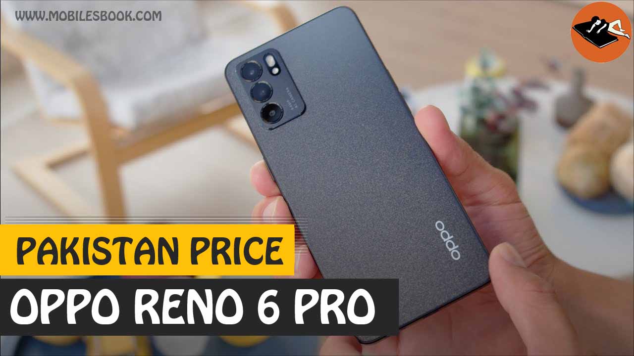 oppo reno 6 pro pakistani price
