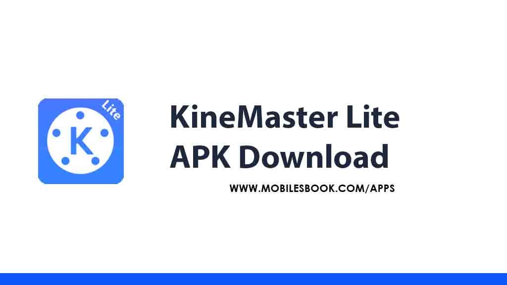 KineMaster Lite APK