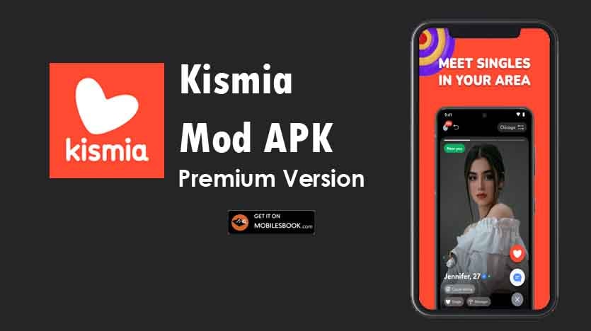 Kismia Mod APK