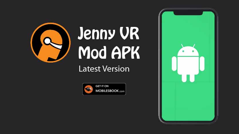 Jenny VR Mod APK
