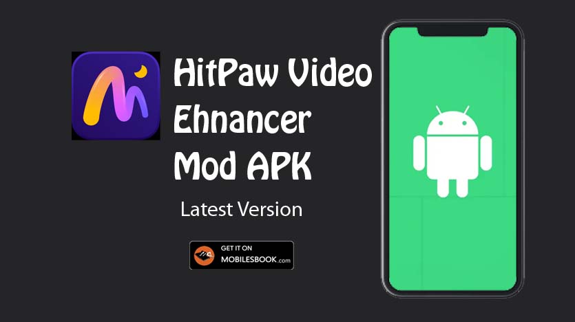 HitPaw Video Enhancer Mod APK